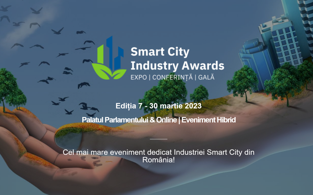 Smart City Industry Awards 30 martie 2023